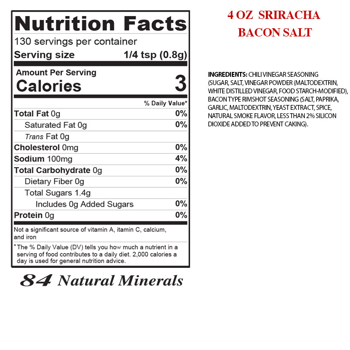 4 OZ SRIRACHA SEASONED BACON FLAVORED HIMALAYAN PINK SEA SALT